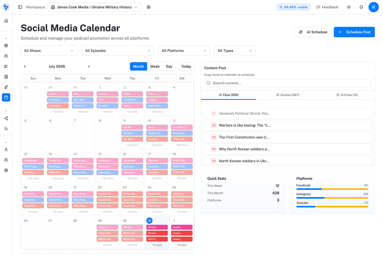 A full month of scheduled podcast promotion across every platform